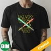 May The Catmint Be With You Funny Star Wars Day x Cat Wars Happy 2023 Star Wars Day Fan Gifts T-Shirt