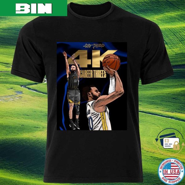 NBA Stephen Curry 4K Career Threes Gold Blooded Fan Gifts T-Shirt