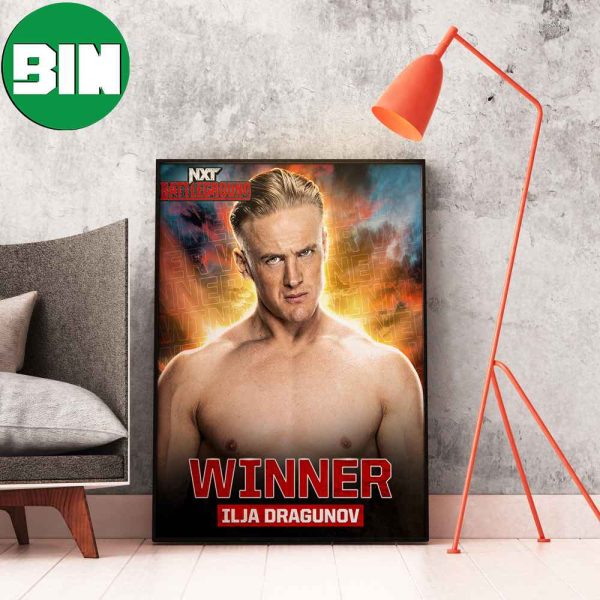 NXT Battleground Winner Ilja Dragunov Is The Last Man Standing Home Decor Poster-Canvas