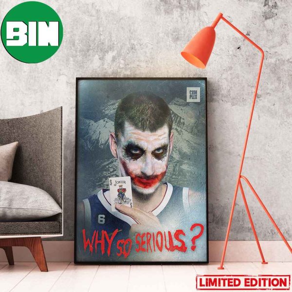 Nikola Jokic The Joker Has The Denver Nuggets In Their First NBA Finals 2023 Home Decor Poster-Canvas