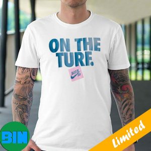 On The Turf Born x Nike SB Fan Gift T-shirt