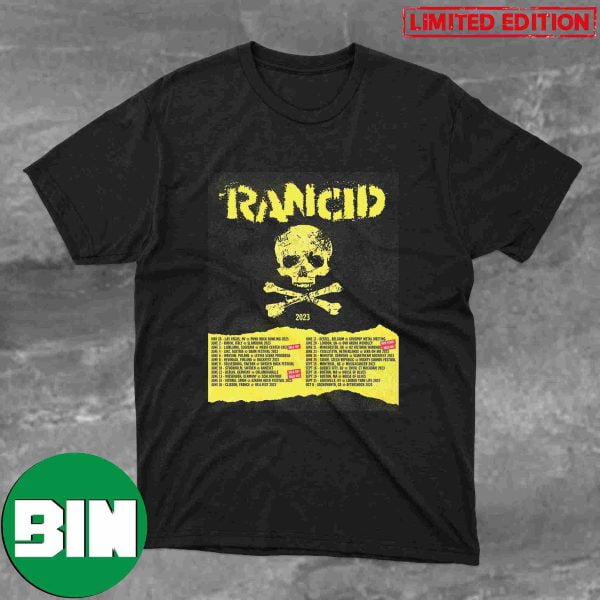 Rancid Shows Start Next Week 2023 World Tour Fan Gifts T-Shirt