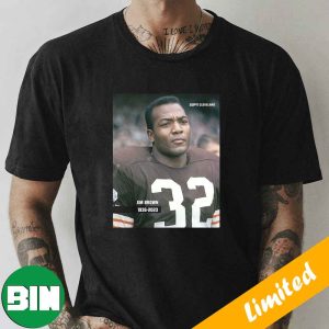 Rest In Peace To Jim Brown One Of The Greats 1936-2023 Fan Gifts T-Shirt