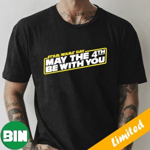 Star Wars Day May The 4th Be With You Fan Gifts T-Shirt