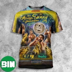 The Gang Gets Wild It’s Always Sunny In Philadelphia Returns On FXX Stream On Hulu All Over Print Shirt