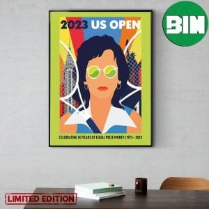 2023 US Open Celebrating 50 Years Of Equal Prize Money 1973 2023 Camila Pinheiro Home Decor Poster Canvas