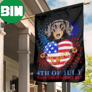 Dachshund Hug Heart Love 4th Of July Happy Independence Day Flag Best American Flag For House 2 Sides Garden House Flag