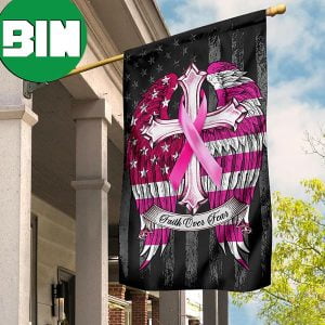 Faith Over Fear Pink Ribbon With Angel Wings American Flag Breast Cancer Flag Family Wall Art 2 Sides Garden House Flag