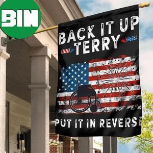 Fourth Of July Flag Funny Back It Up Terry Put It In Reverse Fireworks July 4Th Decor 2 Sides Garden House Flag