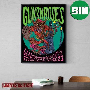 Guns N’ Roses World Tour 2023 Bellahouston Park Glasgow Scotland June 27 Home Decor Poster Canvas
