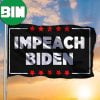 Impeach Biden Flag Fuck Biden Flag Anti Biden Merchandise 2 Sides Garden House Flag