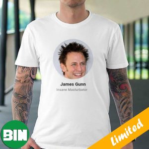 James Gunn Insane Masturbator Funny Picture Funny T-Shirt