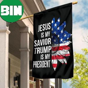 Jesus Is My Savior Trump Is My President Flag American Sunflower Flag Front Yard Decor 2 Sides Garden House Flag