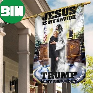 Jesus Is My Savior Trump Is My President Flag Christian Decor Christian Trump Flags For Sale 2 Sides Garden House Flag