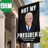 Not My President Flag #not my president Lawn Flag Protest 2 Sides Garden House Flag