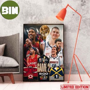 MIami Heat VS Denver Nuggets On Game2 InThe NBA Finals Poster-Canvas