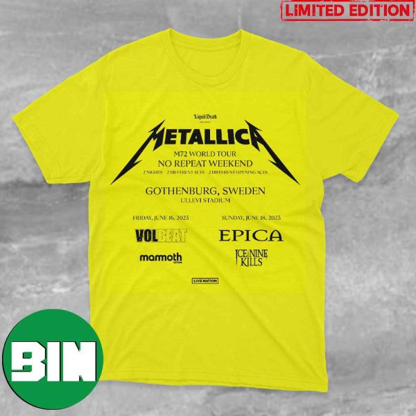 Metallica M72 World Tour No Repeat Weekend Gothenburg Sweden Ullevi Stadium 3D T-Shirt