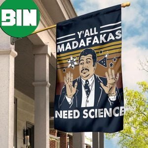 Neil Degrasse Tyson Y All Madafakas Flag Funny Science Black Science Man Meme Room Decor Flag 2 Sides Garden House Flag