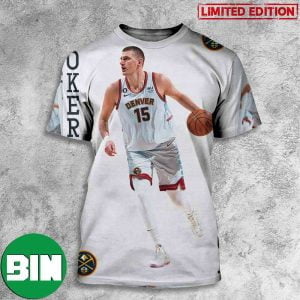 Nikola Jokic Denver Nuggets Drops The First 30-20-10 Game In NBA Finals History 2023 3D T-Shirt