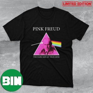 Pink Freud The Dark Side Of Your Mom Elon Musk Twitter Post Funny T-Shirt