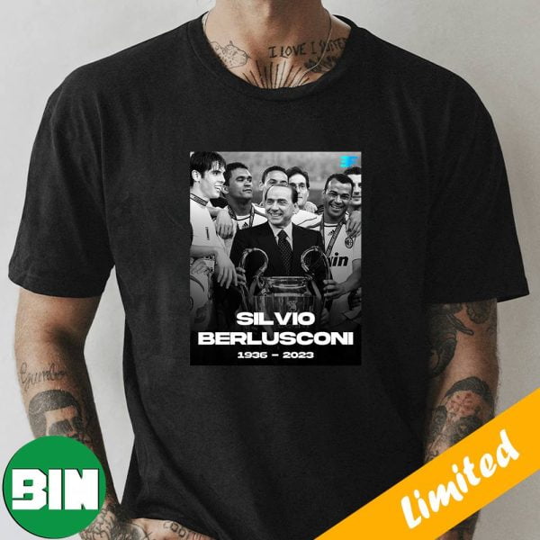 RIP Silvio Berlusconi Has Passed Away 1936-2023 T-Shirt