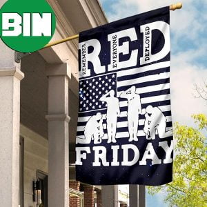 Red Friday Remember Everyone Deployed Flag Military Soldier Memorial For Indoor Outside Flag 2 Sides Garden House Flag