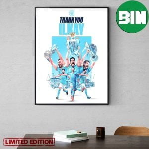 Thank You IIkay Guendogan Successful Seven Year Stay With Manchester City Home Decor Poster Canvas