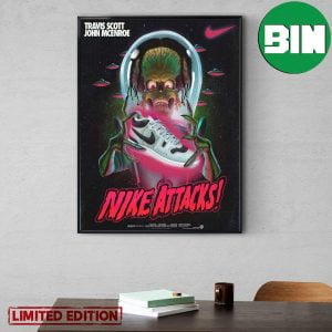 Travis Scott x John Mcenroe Nike’s Mac Attack June 23 2023 Sneaker News Home Decor Poster Canvas