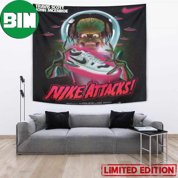 Travis Scott x John Mcenroe Nike’s Mac Attack June 23 2023 Sneaker News Home Decor Poster Tapestry