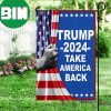 Trump 2024 The Return Take America Back Flag Vote Trump For President MAGA Flag Political Merch 2 Sides Garden House Flag