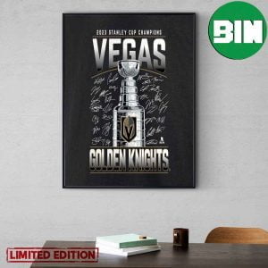 Vegas Golden Knights Fanatics Branded 2023 Stanley Cup Champions Signatures Home Decor Poster-Canvas