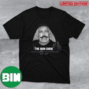 WWE Legend The Iron Sheik RIP 1942-2023 Fan Gifts T-Shirt