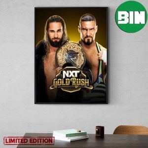 WWE NXT Gold Rush Seth Rolins vs Bronson Steiner For The World Heavyweight Championship Home Decor Poster-Canvas