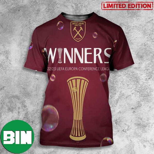 West Ham United Is Winner 2022-2023 UEFA Europa Conference League Congratulations 3D T-Shirt