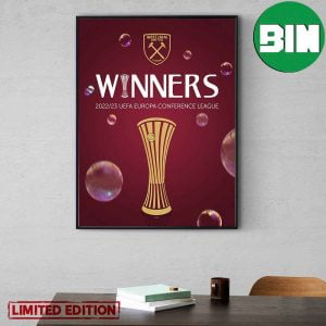 West Ham United Is Winner 2022-2023 UEFA Europa Conference League Congratulations Home Decor Poster-Canvas