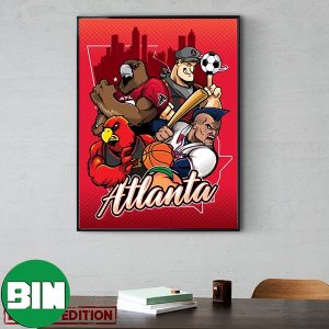 Atlanta Falcons x Atlanta Braves x Atlanta Hawks x Atlanta United FC Art By Eric Poole Art Decor Poster Canvas