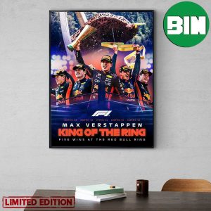 Max Verstappen King Of The Ring Five Wins At The Red Bull Ring Austrian GP F1 Poster Canvas