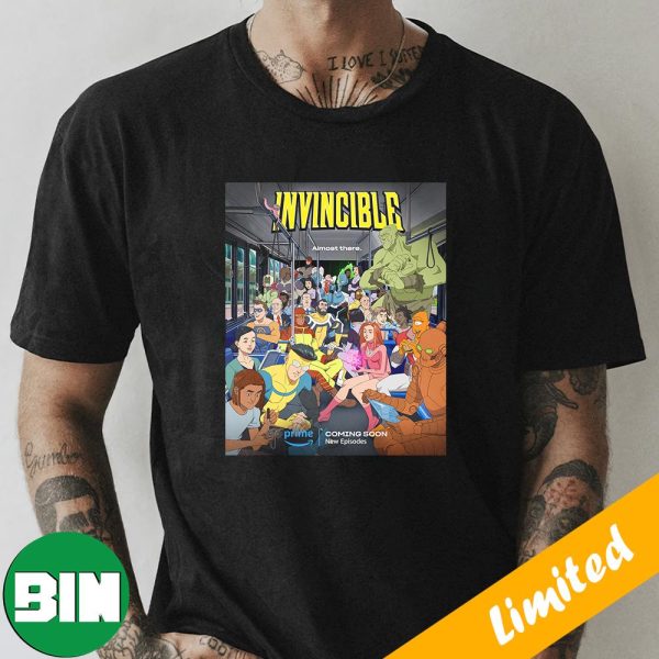 New Poster Invincible Season 2 New Episodes Coming Soon T-Shirt