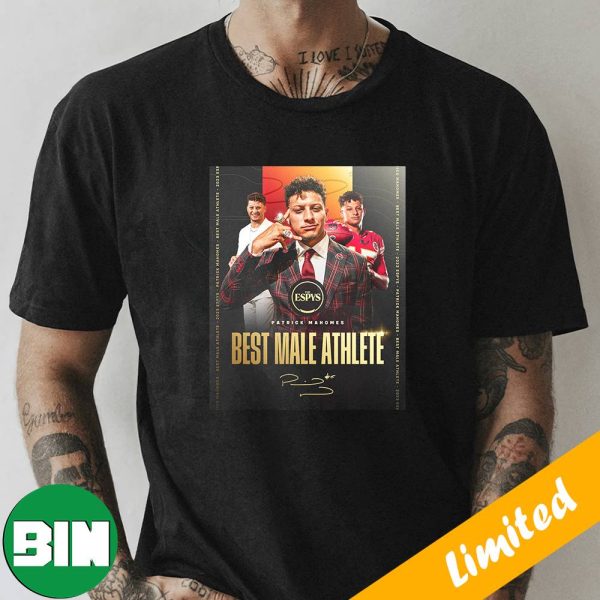 Patrick Mahomes The Best Male Athlete The ESPYS 2023 Signature T-Shirt