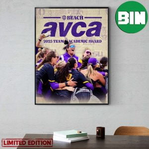 The LSU Tigers Beach Volleyball Have Earned The AVCA Team Academic Awards Poster Canvas