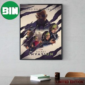 Who Do You Trust Secret Invasion Marvel Studios Poster Canvas