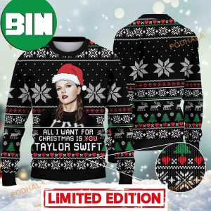 All I Want For Christmas Is Taylor Swift Best Funny Ugly Sweater