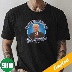 Thanks For Memories Bob Barker RIP 1923-2023 T-Shirt