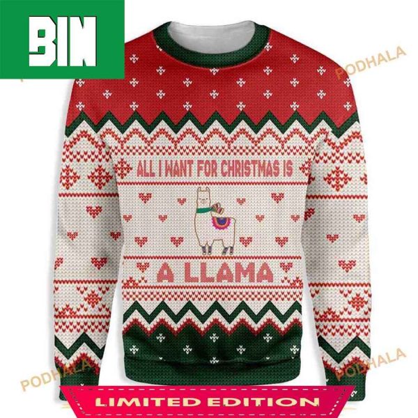 All I Want For Christmas Is A Llama Christmas 3D Funny Ugly Sweater