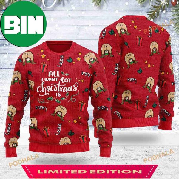 All I Want For Christmas Is You Funny Naughty Elf Ugly Sweater