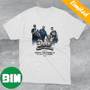 Bone Thugs N Harmony With Khi Infinite Friday November 24 GLC Live At 20 Monroe Fan Gifts T-Shirt