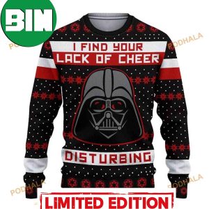 Darth Vader I Find Your Lack Of Cheer Disturbing Star Wars Ugly Xmas Sweater