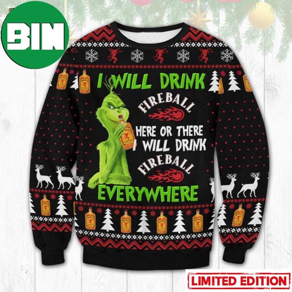 Grinch I Will Drink Fireball Everywhere Ugly Christmas Sweater