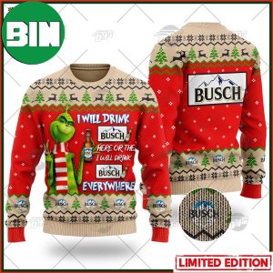 Grinch I Will Drink Here Or There Busch Beer Ugly Christmas Holiday Sweater