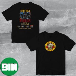 Guns N Roses North American 2023 With Special Guests Alice In Chains New Shows Schedule Lists T-Shirt